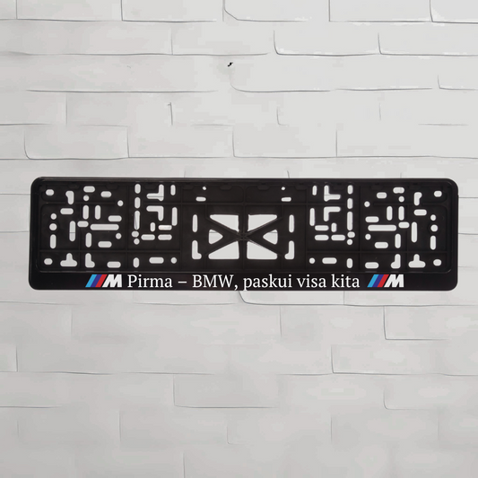 LT. Pirma – BMW, Paskui Visa Kita